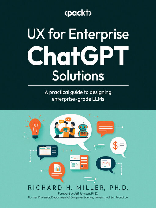 Title details for UX for Enterprise ChatGPT Solutions by Richard H. Miller - Wait list